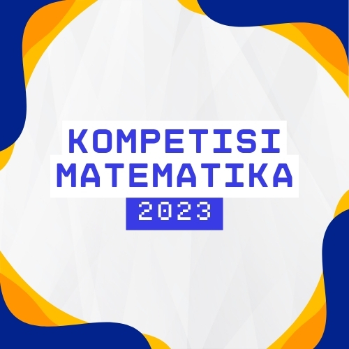 Kompetisi Matematika 2023